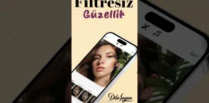 Filtresiz güzellik